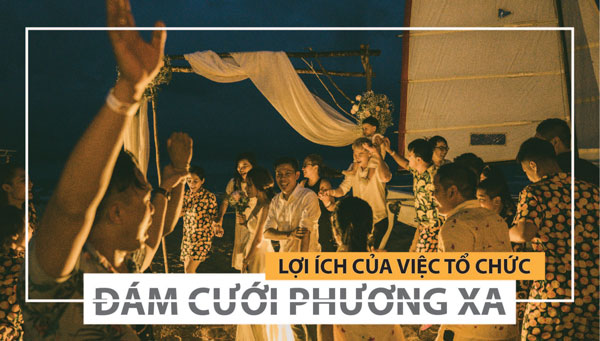 ích lợi khi chọn destination wedding